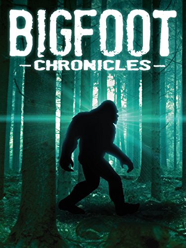 Bigfoot Chronicles